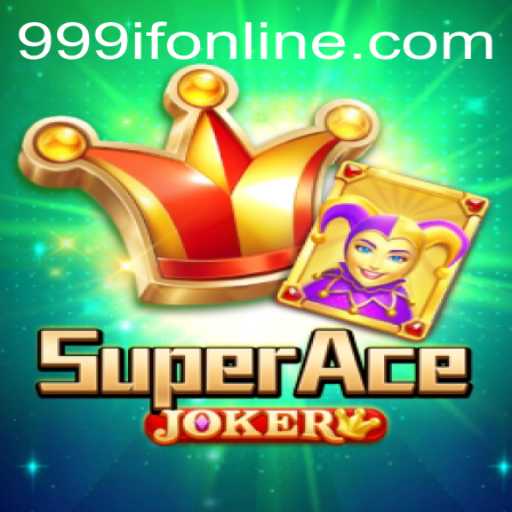 Unveiling SuperAceJoker: A Thrilling Gaming Experience with New Challenges